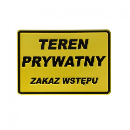 Tablica 14x20 TEREN PRYWATNY Zakaz